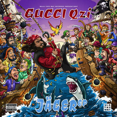 Jager EP (Explicit)/Gucci Qzi