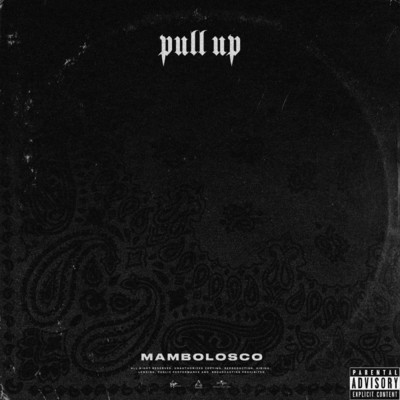 シングル/PULL UP (Explicit)/MamboLosco