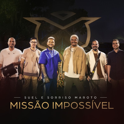 シングル/Missao Impossivel (Ao Vivo)/Suel／Sorriso Maroto