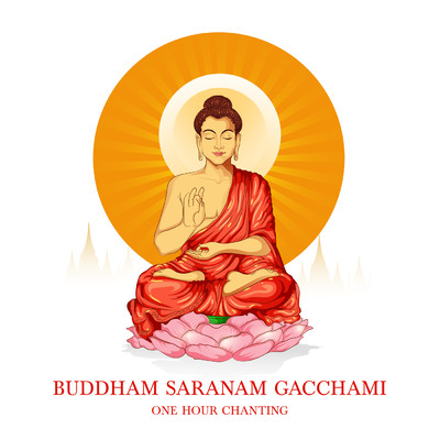 Buddham Saranam Gacchami (One Hour Chanting)/Nidhi Prasad