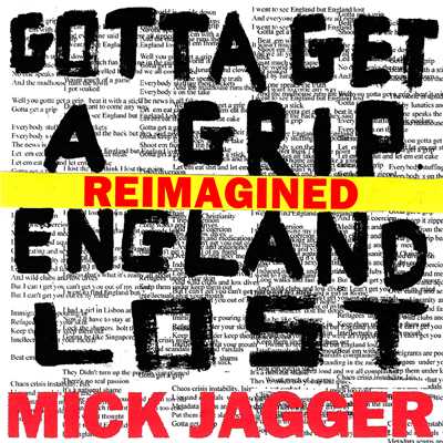 アルバム/Gotta Get A Grip ／ England Lost (Explicit) (Reimagined)/ミック・ジャガー