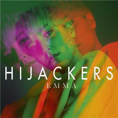 シングル/Hijackers/EMMA