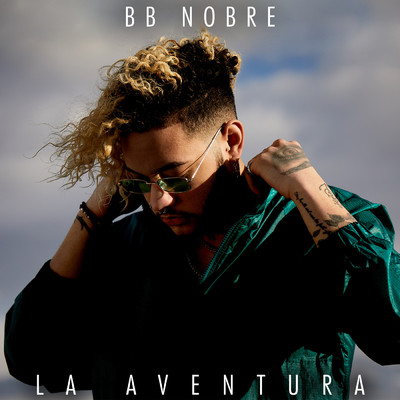 シングル/La Aventura/BB Nobre