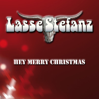 シングル/Hey Merry Christmas/Lasse Stefanz