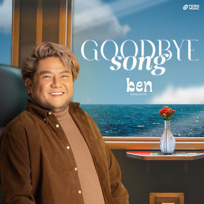 シングル/Goodbye Song/Ben Chalatit