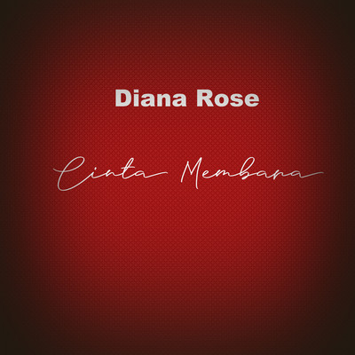 アルバム/Cinta Membara/Diana Rose