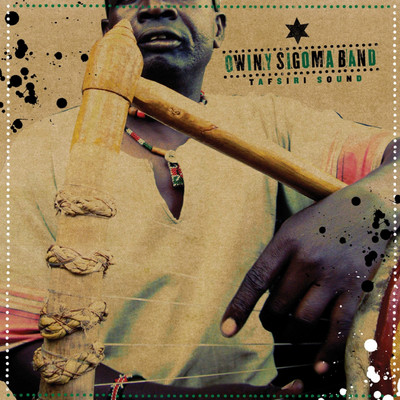 アルバム/Tafsiri Sound/Owiny Sigoma Band