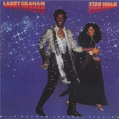 (You're A) Foxy Lady/Larry Graham & Graham Central Station