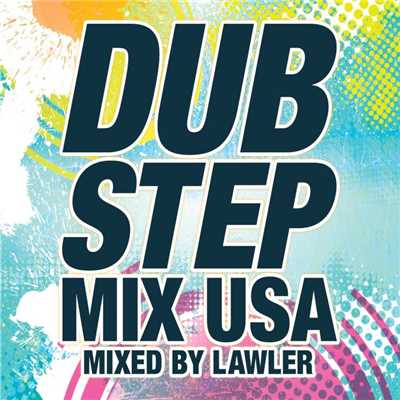 Dubstep Mix USA