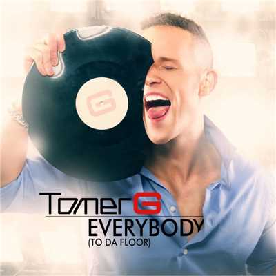 Everybody (To Da Floor)/Tomer G