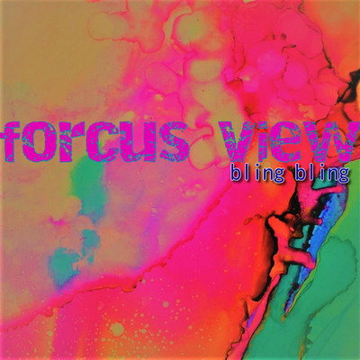 forcus view/bling bling