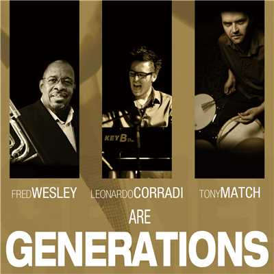 FRED WESLEY - GENERATIONS
