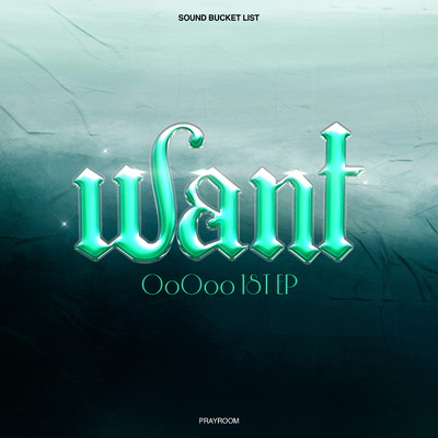 WANT/OoOoot(Choi Kyu Cheol)