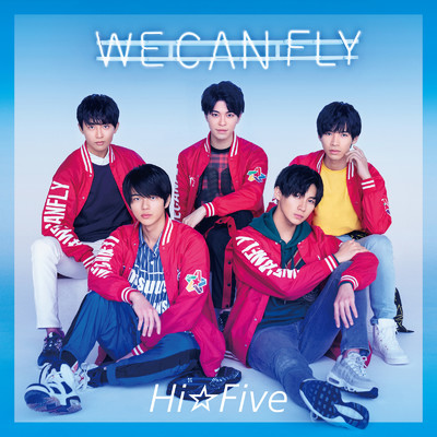 アルバム/WE CAN FLY/Hi☆Five