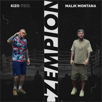 Czempion (featuring Malik Montana)/Kizo