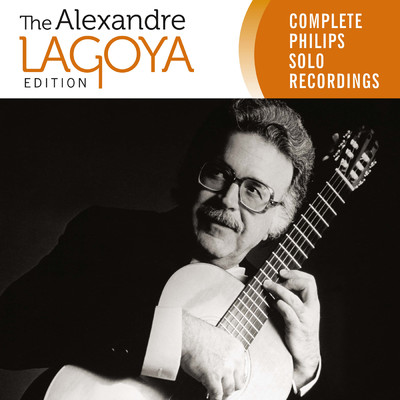 The Alexandre Lagoya Edition - Complete Philips Solo Recordings/アレクサンドル・ラゴヤ