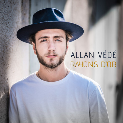 シングル/Rayons d'Or/Allan Vede