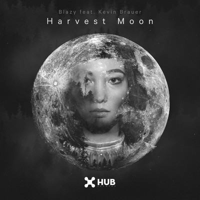 アルバム/Harvest Moon (featuring Kevin Brauer)/Blazy