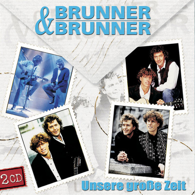 Ich lieb' dich immer mehr/Brunner & Brunner
