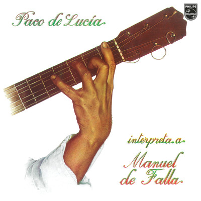 シングル/Falla: El sombrero de tres picos, Pt. 1 - III. Danza de la molinera (Fandango) [Arr. Paco de Lucia para guitarra]/パコ・デ・ルシア
