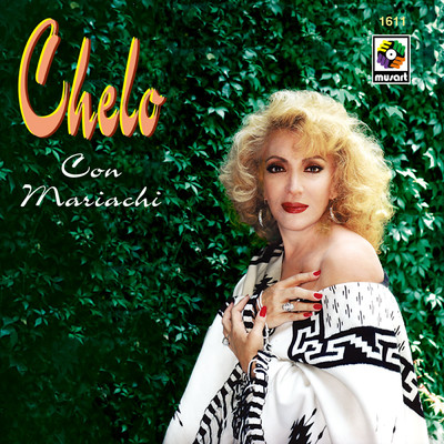 アルバム/Chelo Con Mariachi/Chelo