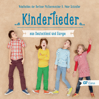 Kinderlieder aus Deutschland und Europa/Peter Schindler／Vokalhelden