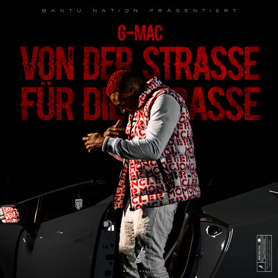 Von der Strasse fur die Strasse (Explicit)/G-Mac