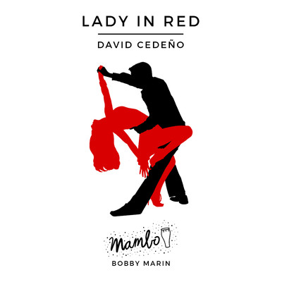 Lady In Red/David Cedeno & His Orchestra