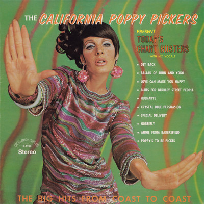 アルバム/Today's Chart Busters (Remastered from the Original Alshire Tapes)/The California Poppy Pickers