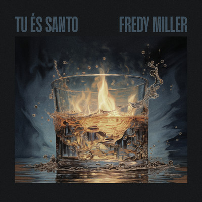 シングル/Tu Es Santo/Fredy Miller