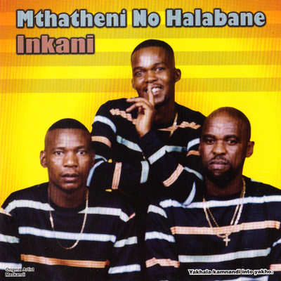 アルバム/Inkani/Mthatheni No Halabane
