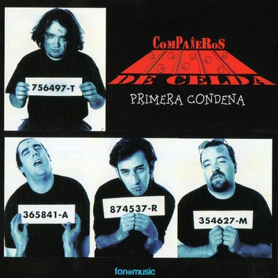 アルバム/Primera condena/Companeros de celda