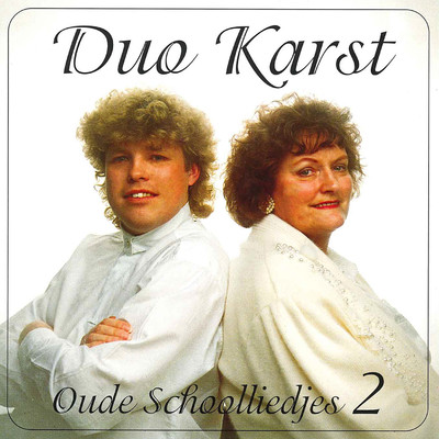 アルバム/Oude Schoolliedjes, Deel 2/Duo Karst