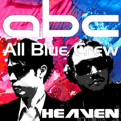 Heaven/All Blue Crew