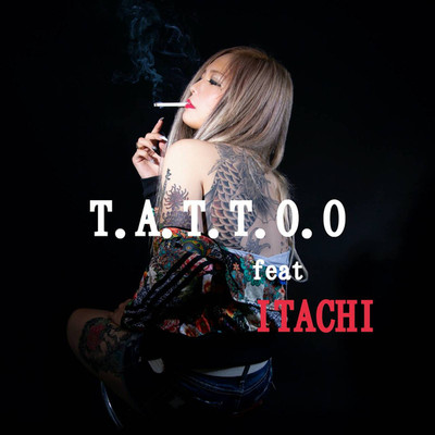 シングル/T.A.T.T.O.O/Rukina feat. ITACHI
