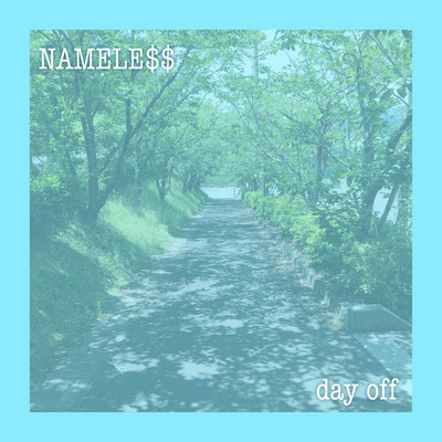 day off/NAMELE$$