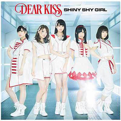 アルバム/SHINY SHY GIRL/DEAR KISS