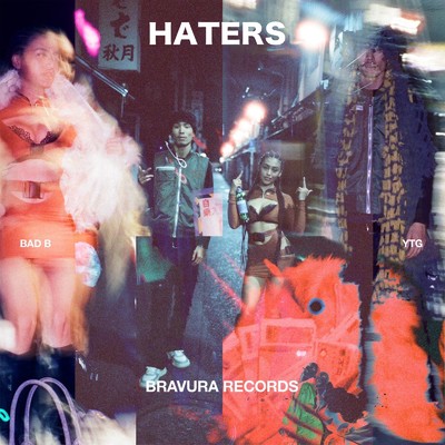 Haters (feat. YTG)/Bad Beezy