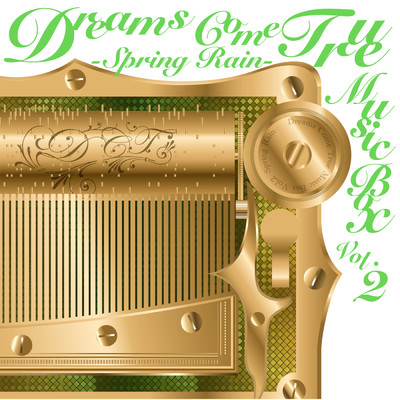 DREAMS COME TRUE MUSIC BOX Vol.2 - SPRING RAIN -/DREAMS COME TRUE
