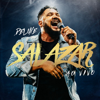 アルバム/Salazar (Ao Vivo ／ Deluxe)/Israel Salazar