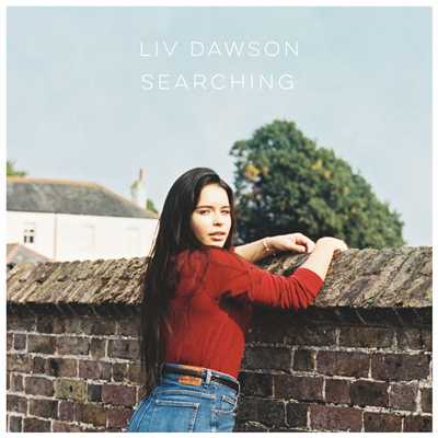 シングル/Searching/Liv Dawson