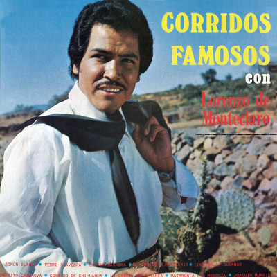 アルバム/Corridos Famosos Con/Lorenzo De Monteclaro