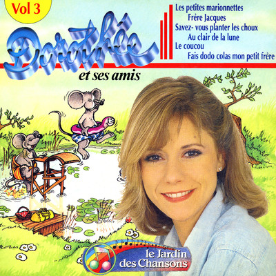 アルバム/Le jardin des chansons Volume 3/Dorothee
