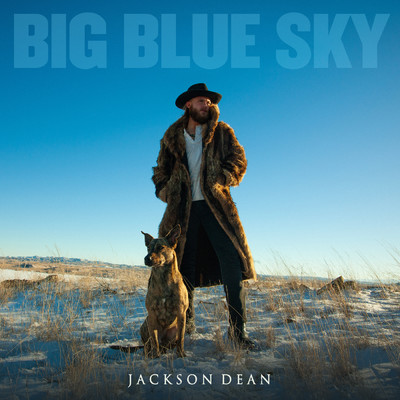 シングル/Big Blue Sky/Jackson Dean
