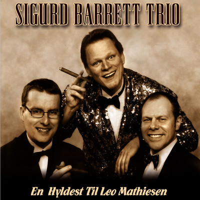 To Be Or Not To Be/Sigurd Barrett Trio