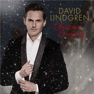 シングル/Christmas Everyday/David Lindgren