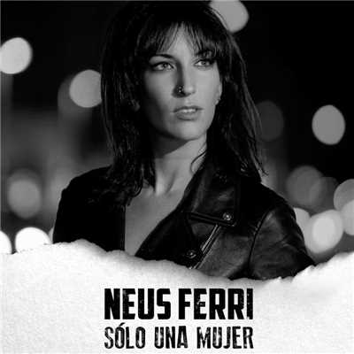 シングル/Solo una mujer/Neus Ferri