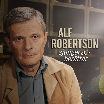 アルバム/Alf Robertson sjunger och berattar/Alf Robertson