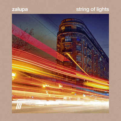 シングル/String of Lights/Zalupa
