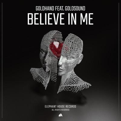Believe in Me (feat. Goldsound) [Extended Mix]/Goldhand